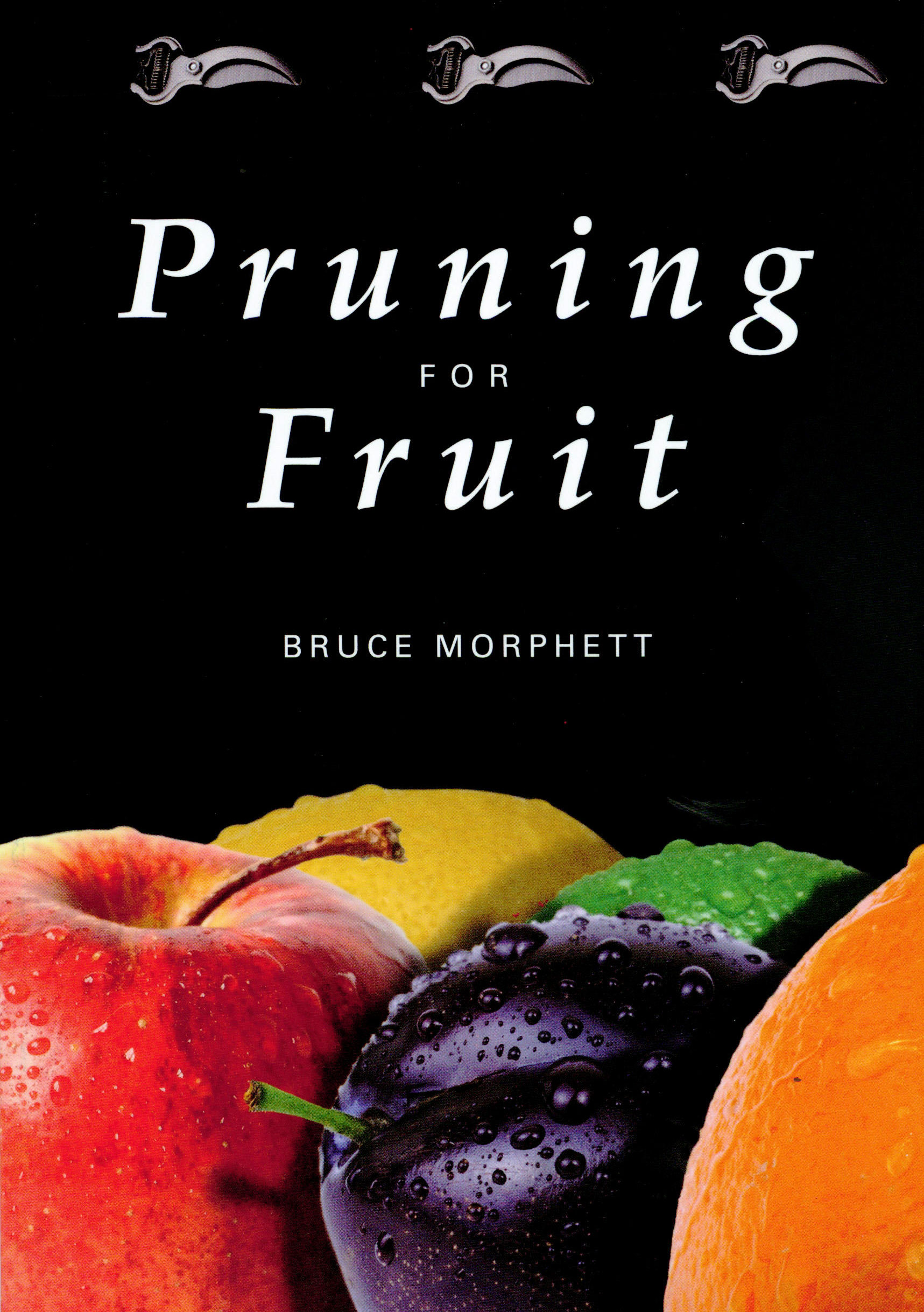 Book Pruning for Fruit by Bruce Morphett